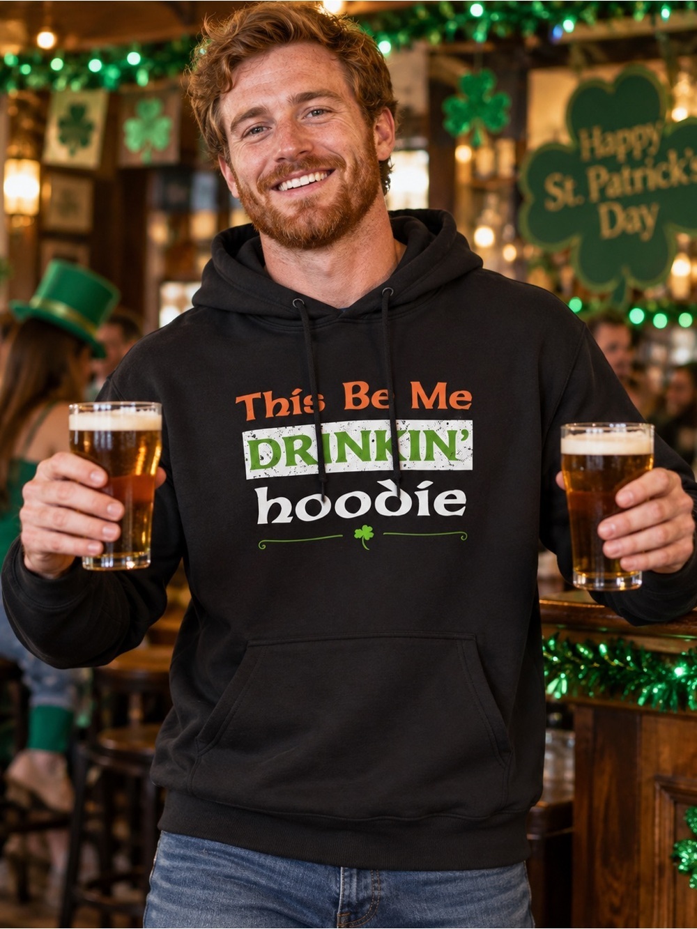 St. Patrick’s Day “This Be Me Drinkin’” Black Graphic Hoodie